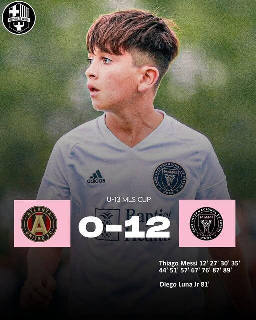  假新聞！梅西兒子U13比賽單場1人轟11球，多家媒體報(bào)道后刪除新聞